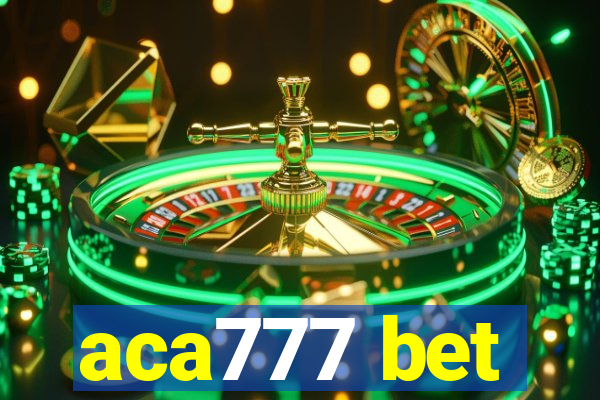 aca777 bet