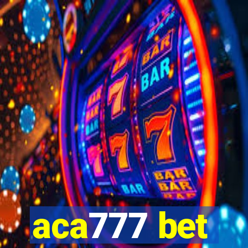 aca777 bet