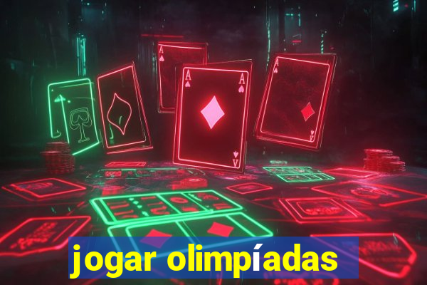 jogar olimpíadas