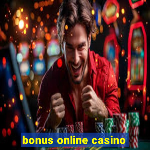 bonus online casino