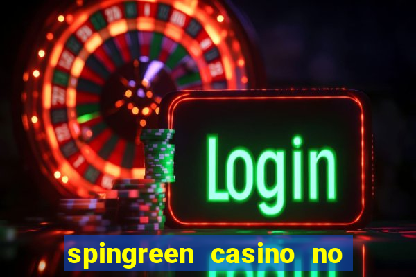 spingreen casino no deposit bonus