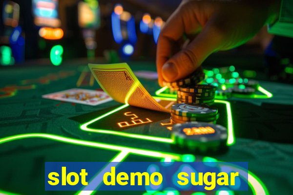 slot demo sugar rush 1000