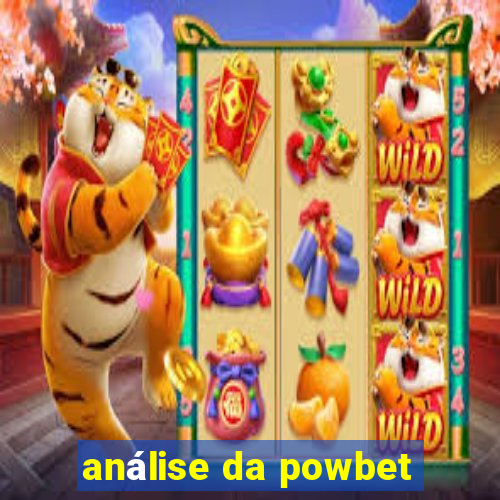 análise da powbet