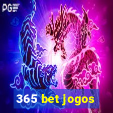 365 bet jogos