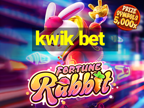 kwik bet