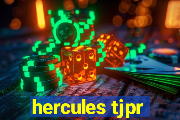 hercules tjpr