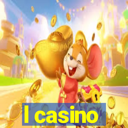 l casino