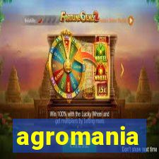 agromania