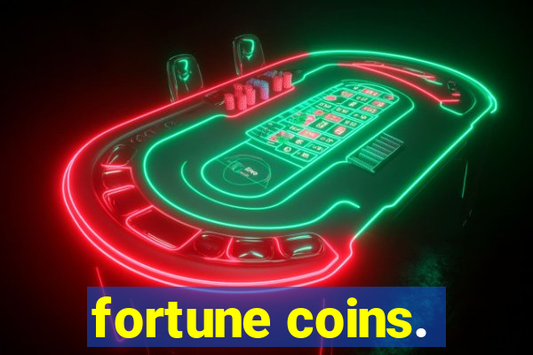 fortune coins.