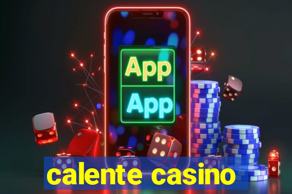 calente casino