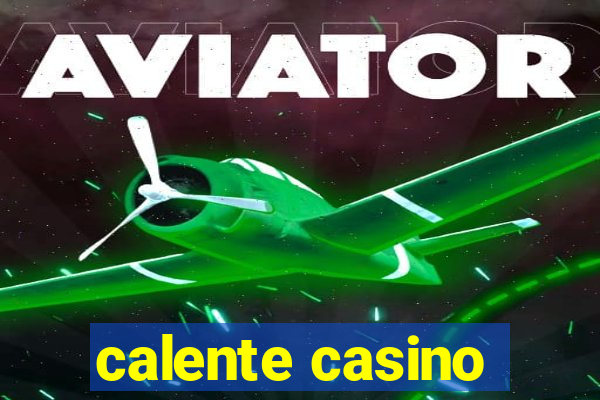 calente casino