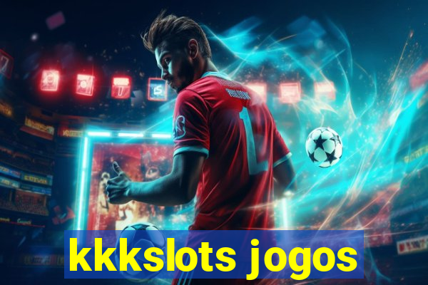 kkkslots jogos