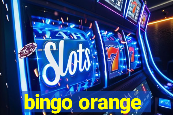 bingo orange