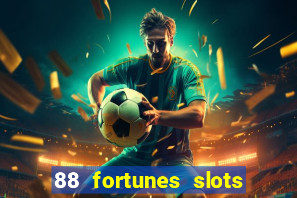 88 fortunes slots – casino gratis