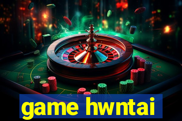 game hwntai