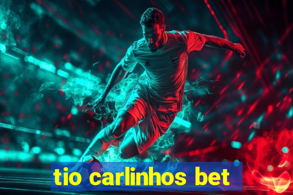 tio carlinhos bet