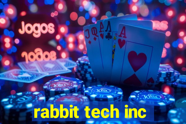 rabbit tech inc