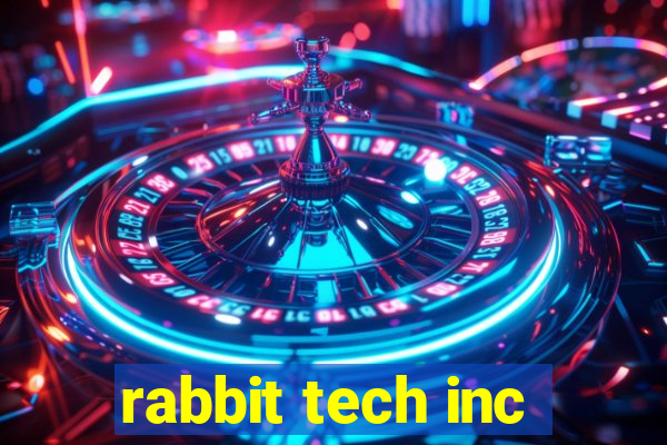 rabbit tech inc