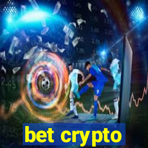 bet crypto