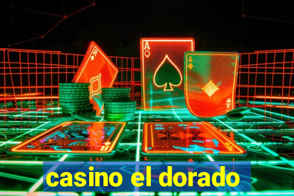 casino el dorado