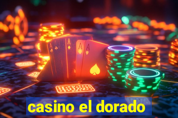 casino el dorado