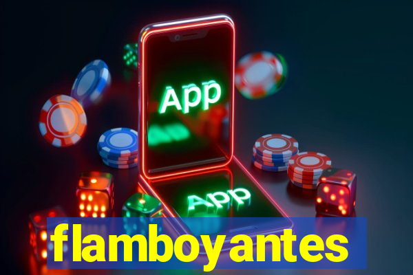 flamboyantes