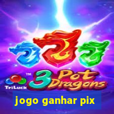 jogo ganhar pix