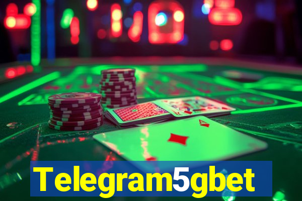 Telegram5gbet