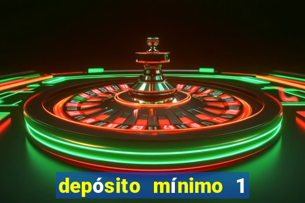 depósito mínimo 1 real fortune tiger