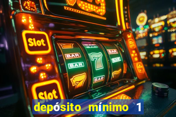 depósito mínimo 1 real fortune tiger