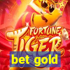 bet gold