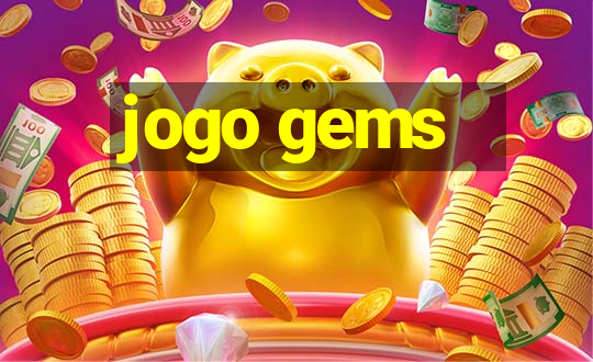 jogo gems