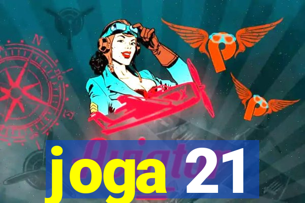 joga 21