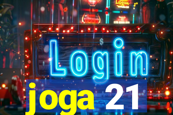 joga 21