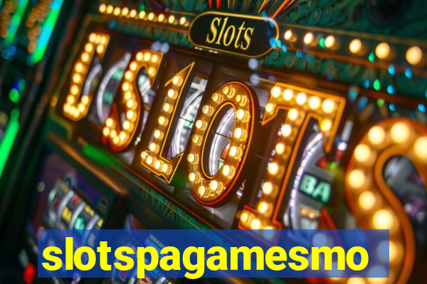 slotspagamesmo