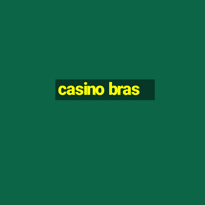 casino bras