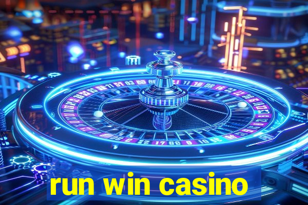 run win casino