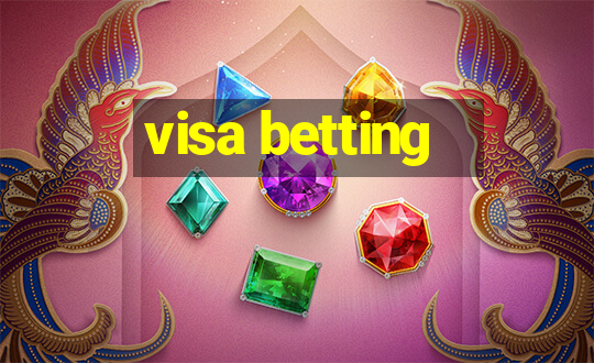 visa betting