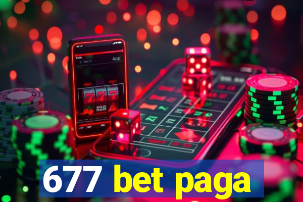 677 bet paga