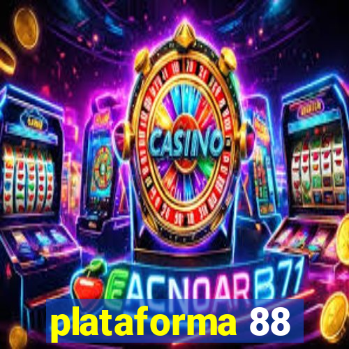 plataforma 88