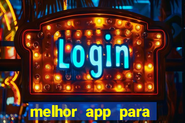 melhor app para apostar em jogos