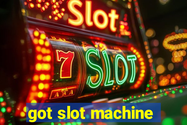 got slot machine