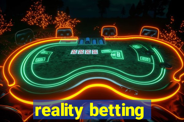 reality betting