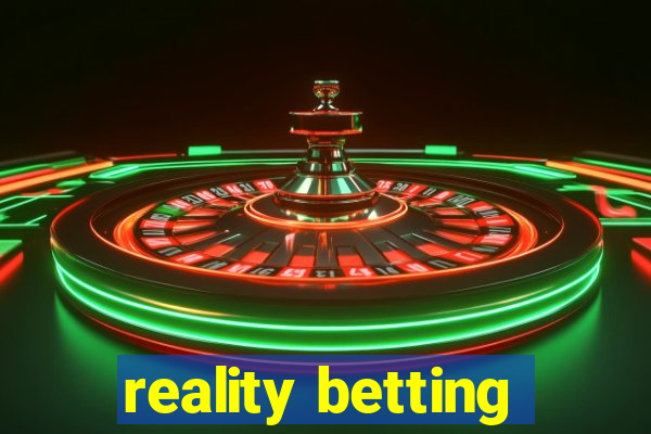 reality betting