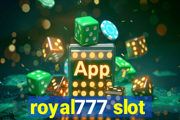 royal777 slot