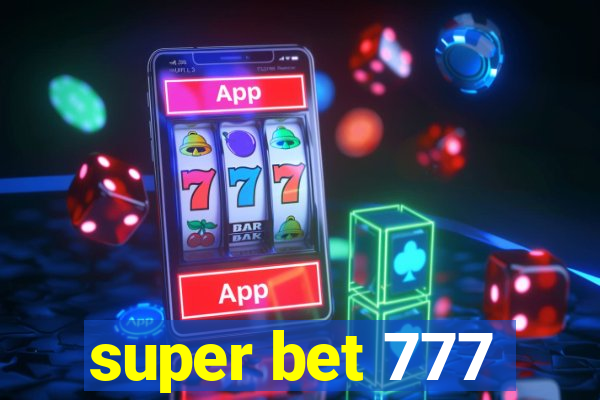 super bet 777