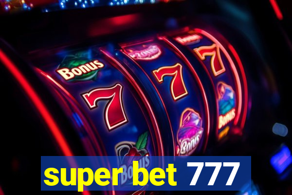 super bet 777