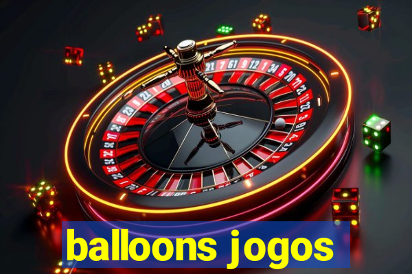 balloons jogos