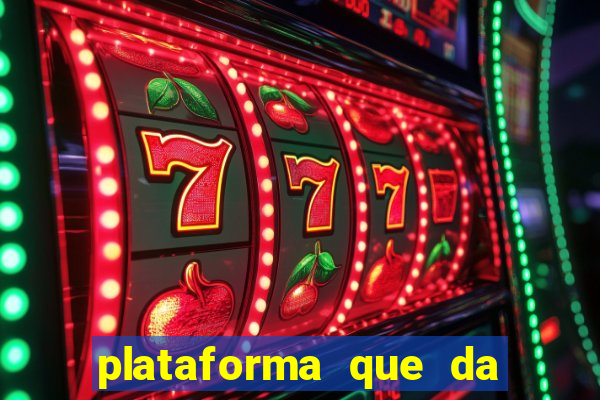 plataforma que da bonus no cadastro e saca no free