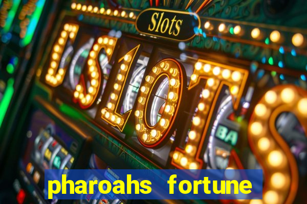 pharoahs fortune slot machine